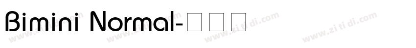Bimini Normal字体转换